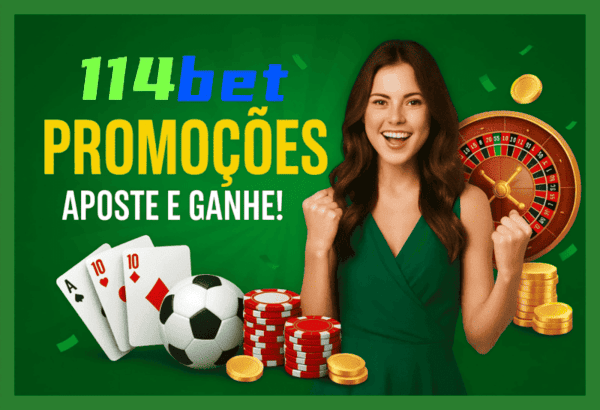 Ganhe Bônus e Prêmios Incríveis na 114BET